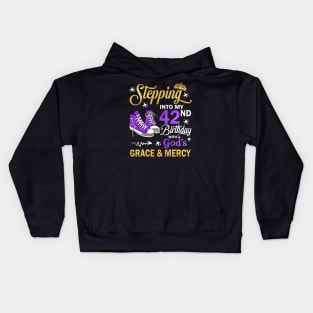 Stepping Into My 42nd Birthday With God's Grace & Mercy Bday Kids Hoodie